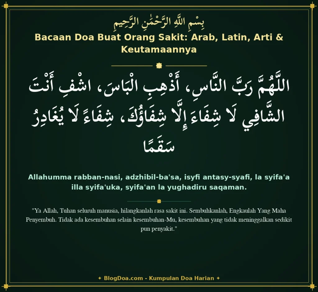 Bacaan Doa Buat Orang Sakit: Arab, Latin, Arti & Keutamaannya