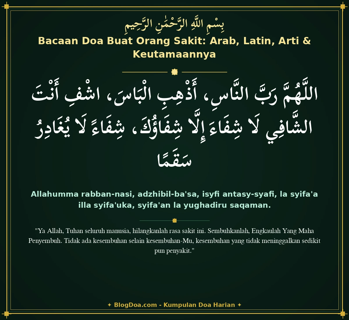 Bacaan Doa Buat Orang Sakit: Arab, Latin, Arti & Keutamaannya