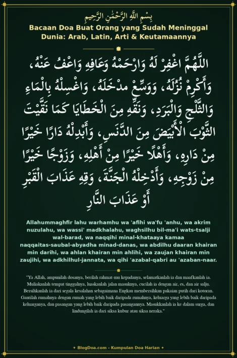 Bacaan Doa Buat Orang yang Sudah Meninggal Dunia: Arab, Latin, Arti & Keutamaannya