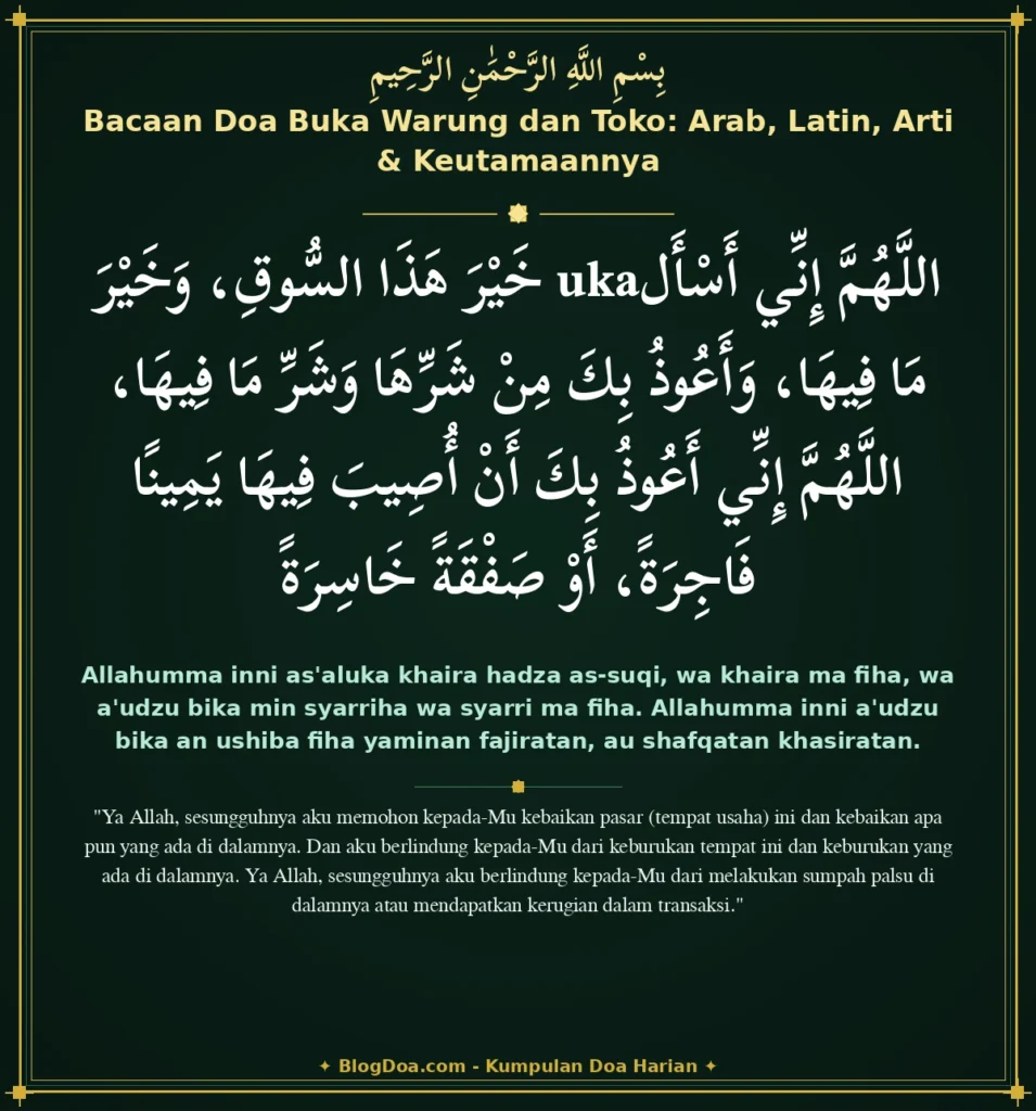 Bacaan Doa Buka Warung dan Toko: Arab, Latin, Arti & Keutamaannya