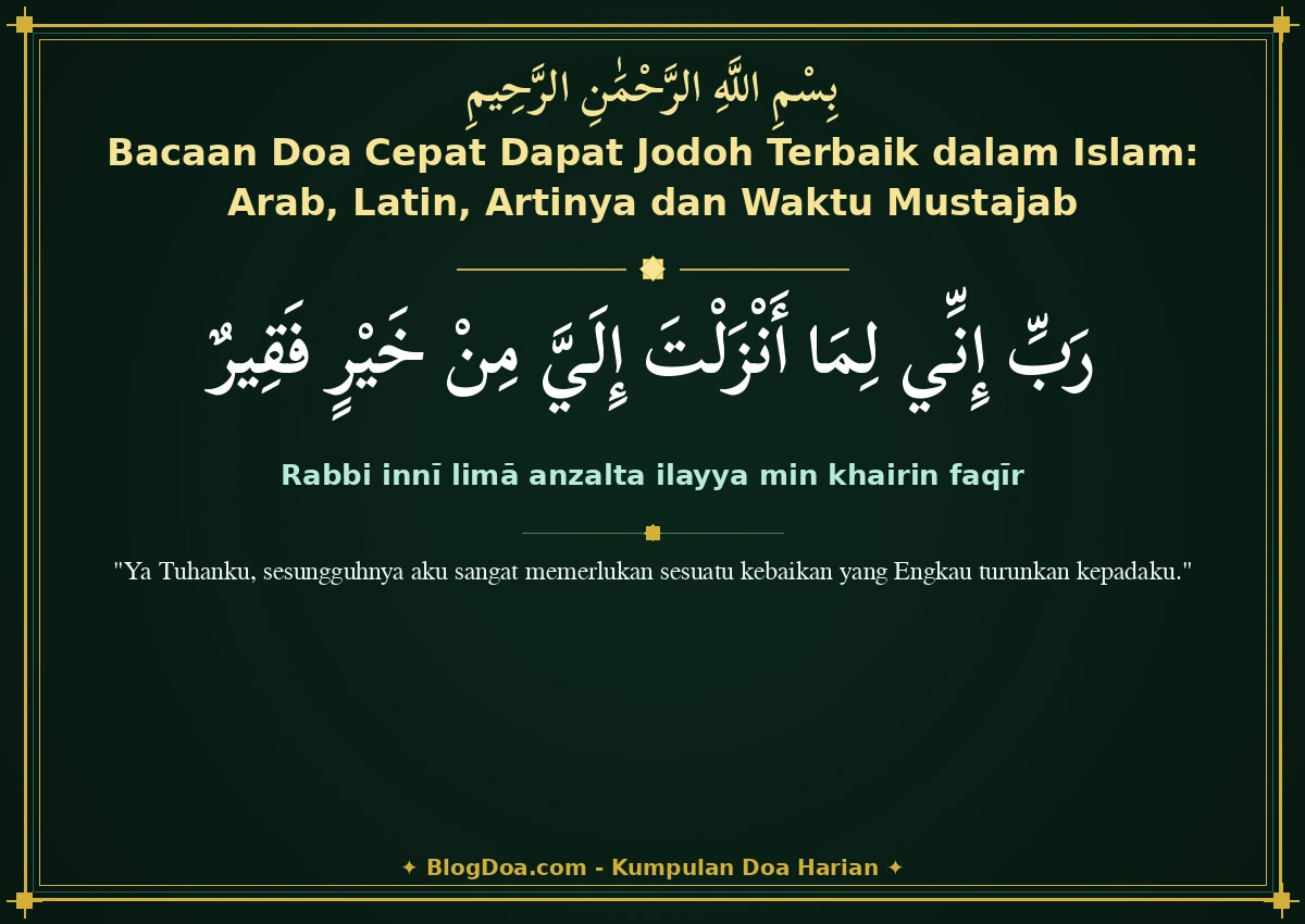 Bacaan Doa Cepat Dapat Jodoh Terbaik dalam Islam: Arab, Latin, Artinya dan Waktu Mustajab