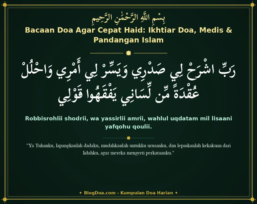Bacaan Doa Agar Cepat Haid: Ikhtiar Doa, Medis & Pandangan Islam