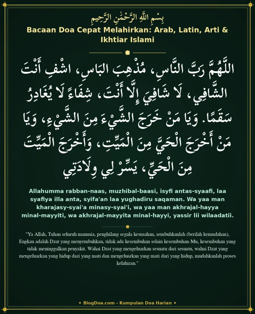 Bacaan Doa Cepat Melahirkan: Arab, Latin, Arti & Ikhtiar Islami
