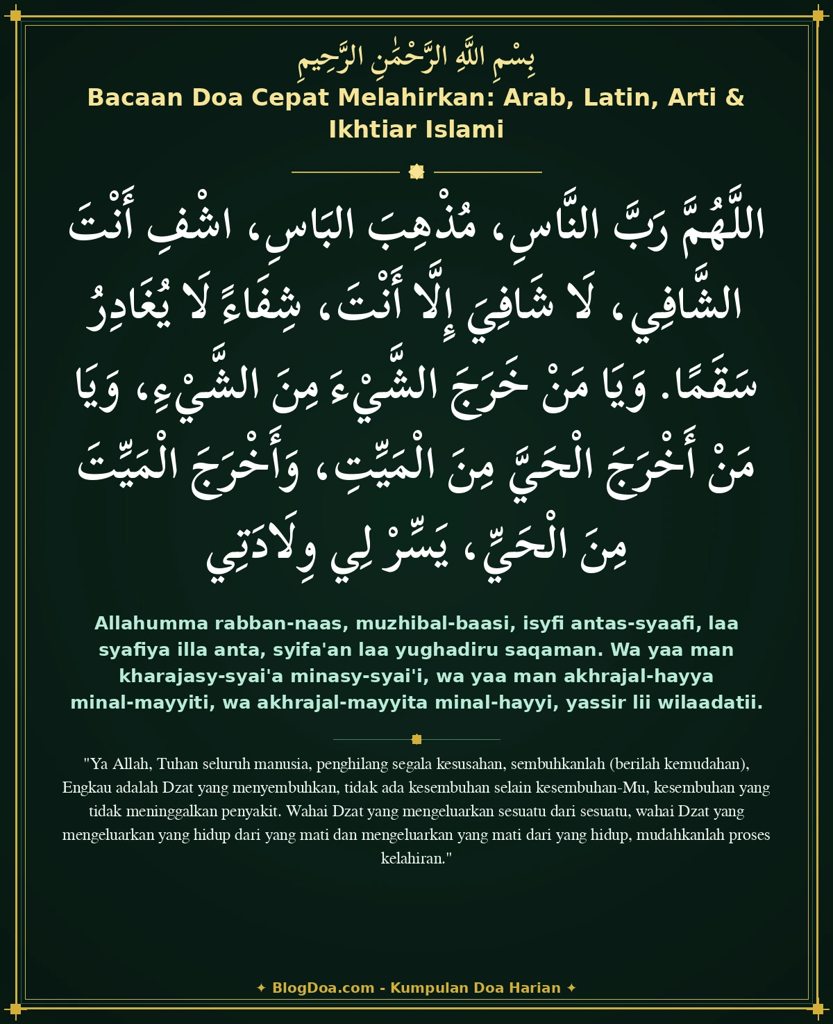 Bacaan Doa Cepat Melahirkan: Arab, Latin, Arti & Ikhtiar Islami