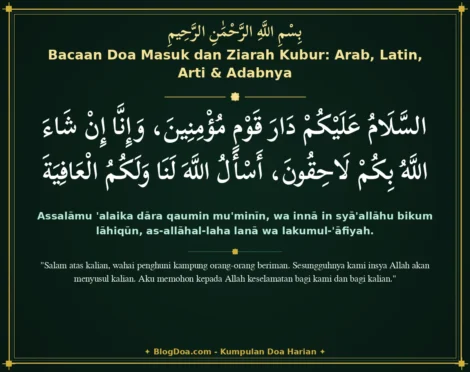 Bacaan Doa Masuk dan Ziarah Kubur: Arab, Latin, Arti & Adabnya