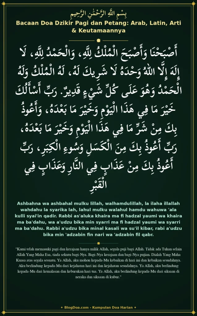 Bacaan Doa Dzikir Pagi dan Petang: Arab, Latin, Arti & Keutamaannya