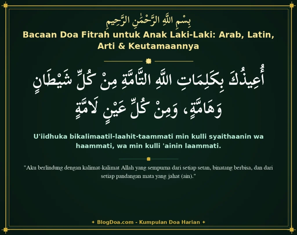 Bacaan Doa Fitrah untuk Anak Laki-Laki: Arab, Latin, Arti & Keutamaannya