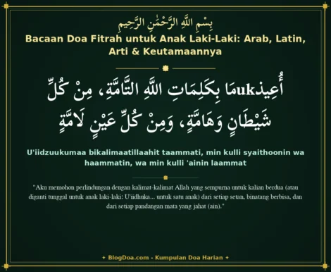 Bacaan Doa Fitrah untuk Anak Laki-Laki: Arab, Latin, Arti & Keutamaannya