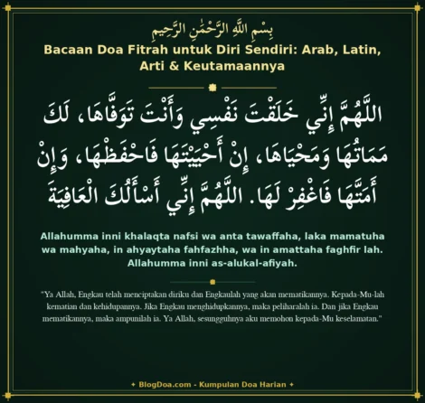 Bacaan Doa Fitrah untuk Diri Sendiri: Arab, Latin, Arti & Keutamaannya