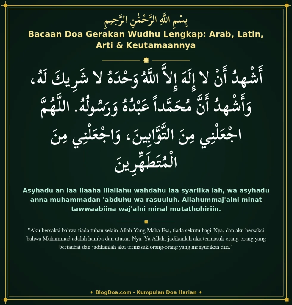 Bacaan Doa Gerakan Wudhu Lengkap: Arab, Latin, Arti & Keutamaannya