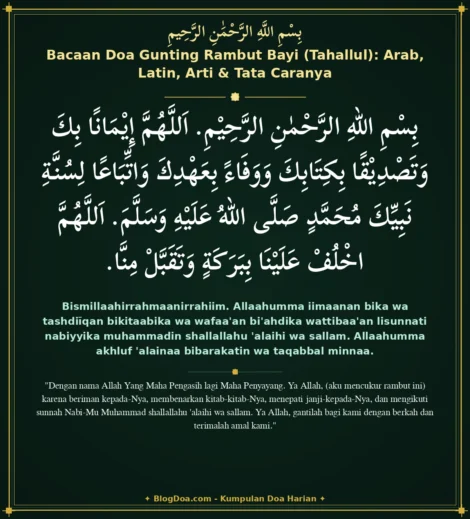 Bacaan Doa Gunting Rambut Bayi (Tahallul): Arab, Latin, Arti & Tata Caranya