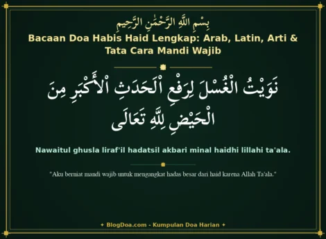 Bacaan Doa Habis Haid Lengkap: Arab, Latin, Arti & Tata Cara Mandi Wajib