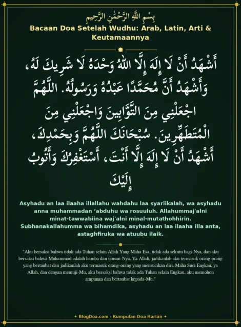 Bacaan Doa Setelah Wudhu: Arab, Latin, Arti & Keutamaannya