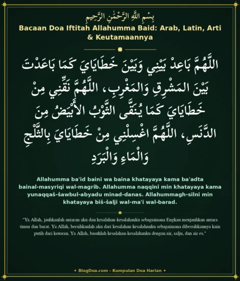 Bacaan Doa Iftitah Allahumma Baid: Arab, Latin, Arti & Keutamaannya