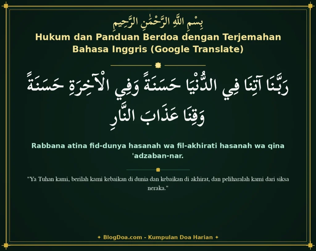 Hukum dan Panduan Berdoa dengan Terjemahan Bahasa Inggris (Google Translate)