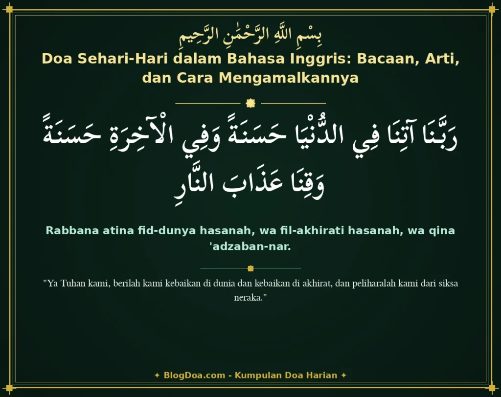 Doa Sehari-Hari dalam Bahasa Inggris: Bacaan, Arti, dan Cara Mengamalkannya