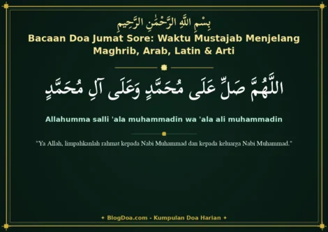 Bacaan Doa Jumat Sore: Waktu Mustajab Menjelang Maghrib, Arab, Latin & Arti