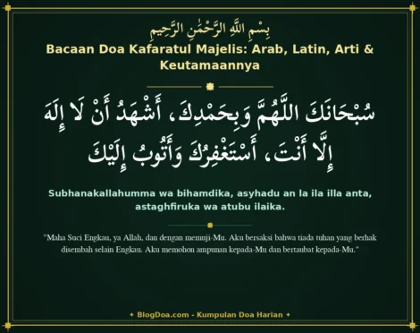 Bacaan Doa Kafaratul Majelis: Arab, Latin, Arti & Keutamaannya