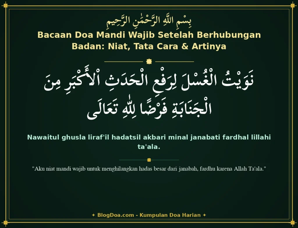 Bacaan Doa Mandi Wajib Setelah Berhubungan Badan: Niat, Tata Cara & Artinya