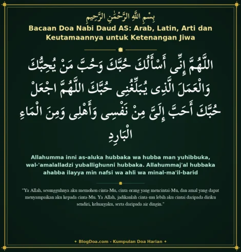 Bacaan Doa Nabi Daud AS: Arab, Latin, Arti dan Keutamaannya untuk Ketenangan Jiwa
