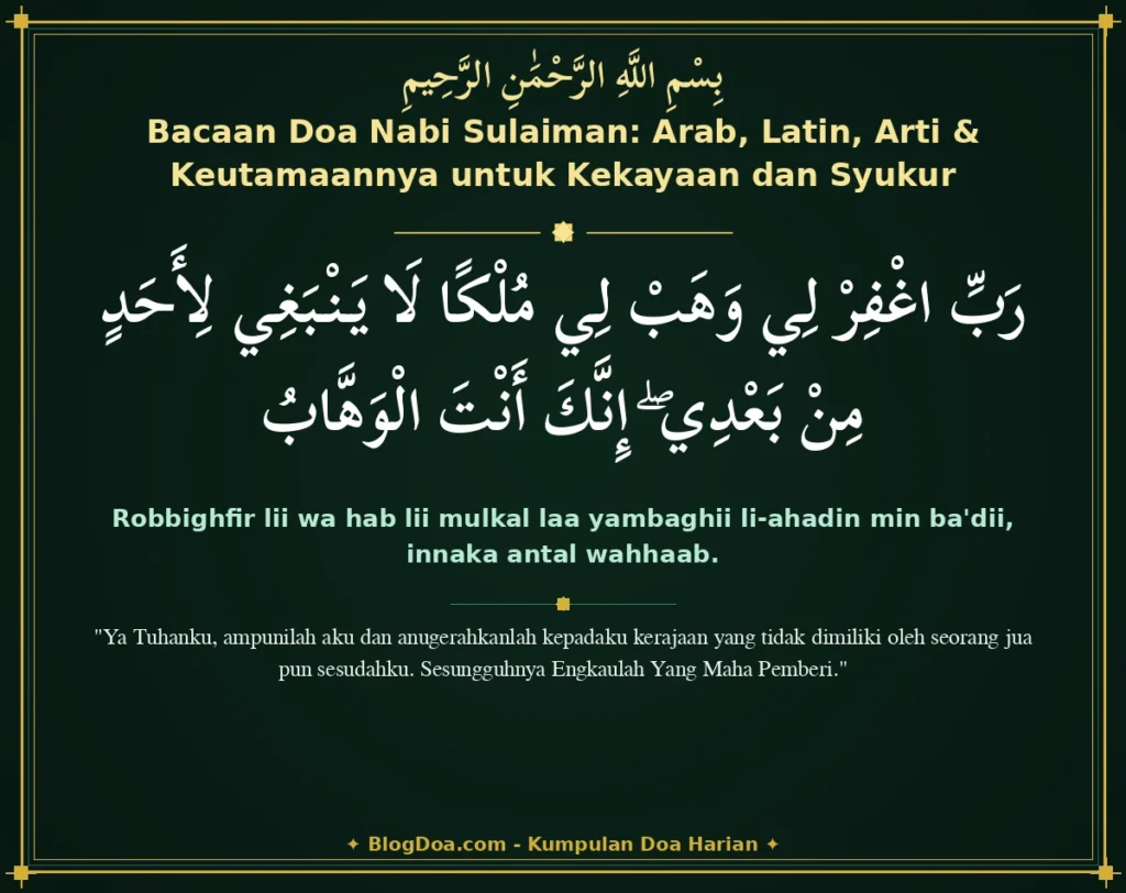 Bacaan Doa Nabi Sulaiman: Arab, Latin, Arti & Keutamaannya untuk Kekayaan dan Syukur