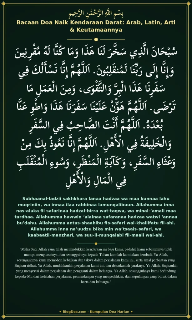 Bacaan Doa Naik Kendaraan Darat: Arab, Latin, Arti & Keutamaannya