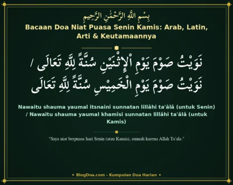 Bacaan Doa Niat Puasa Senin Kamis: Arab, Latin, Arti & Keutamaannya