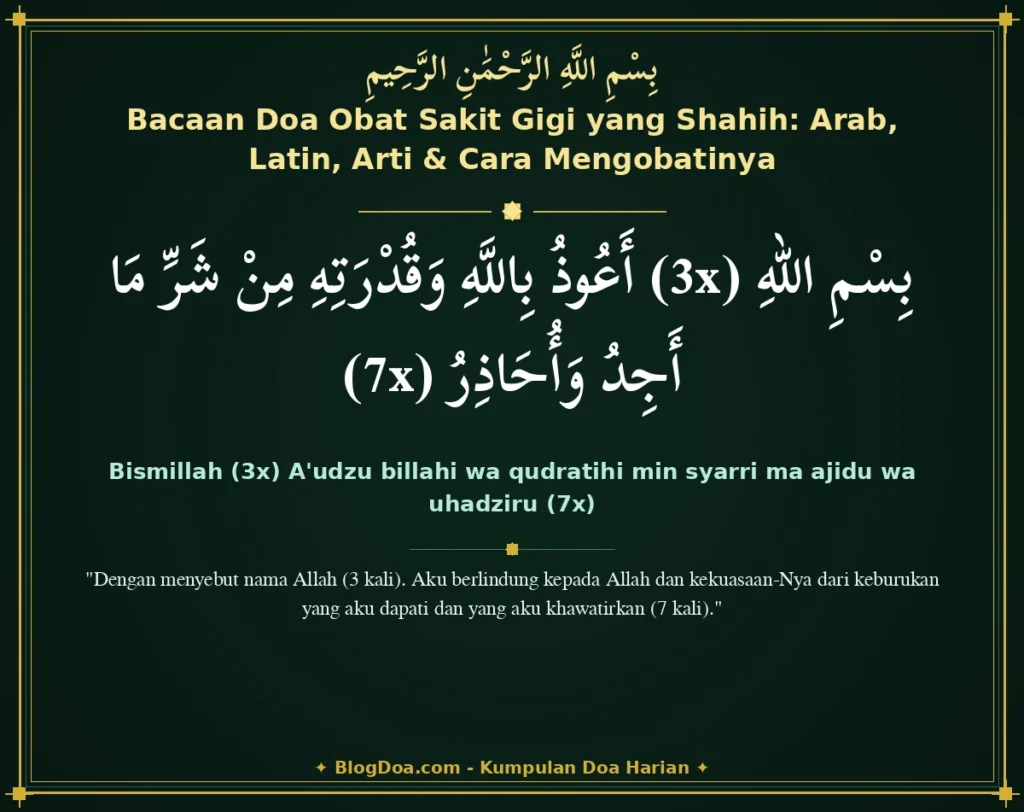 Bacaan Doa Obat Sakit Gigi yang Shahih: Arab, Latin, Arti & Cara Mengobatinya