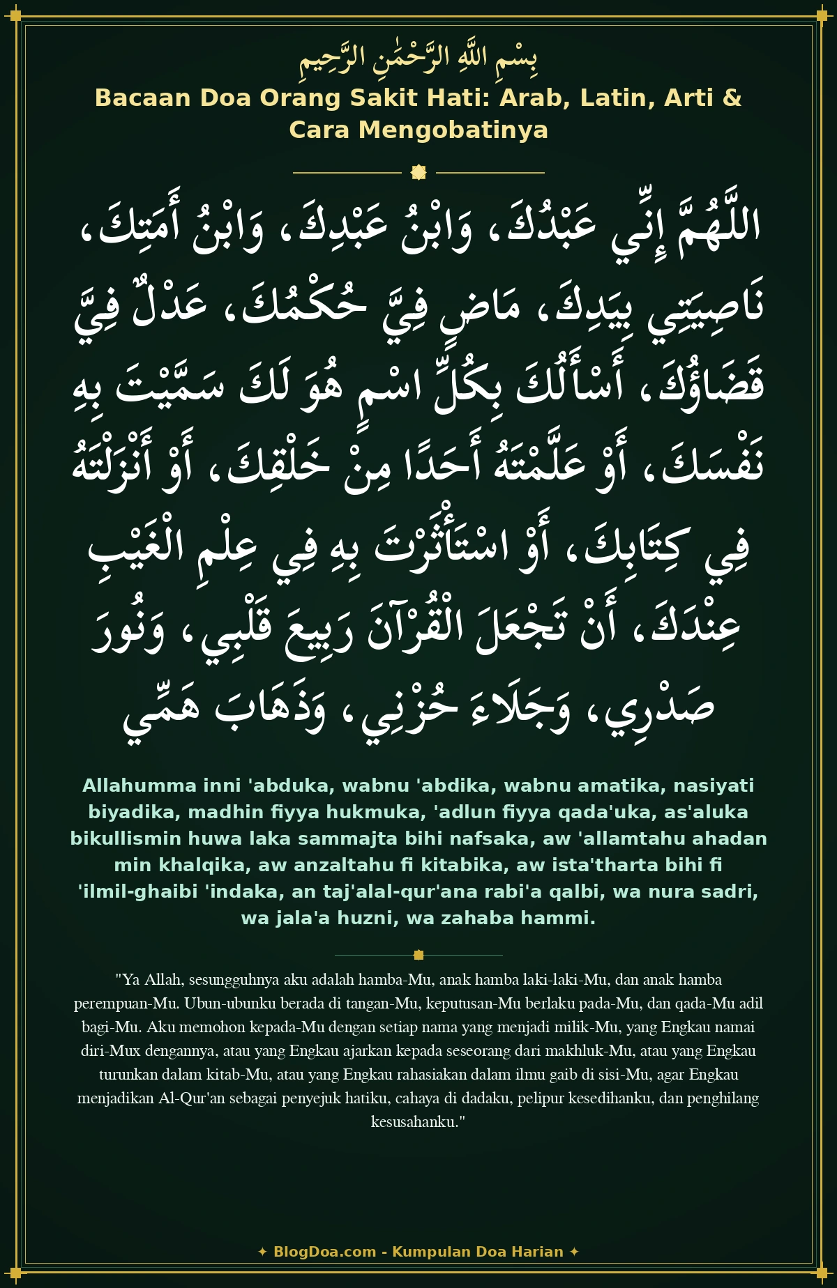 Bacaan Doa Orang Sakit Hati: Arab, Latin, Arti & Cara Mengobatinya