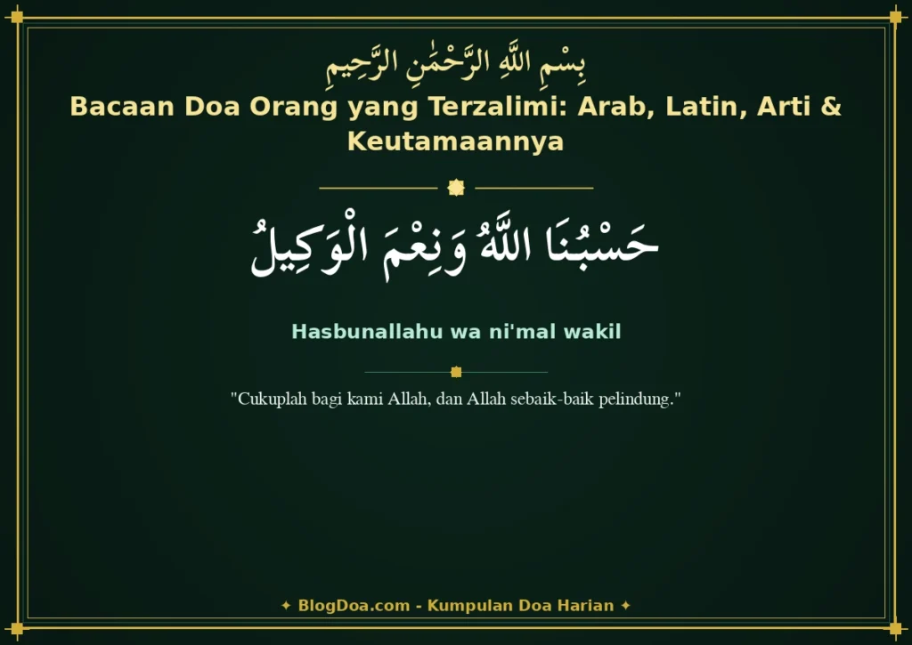 Bacaan Doa Orang yang Terzalimi: Arab, Latin, Arti & Keutamaannya