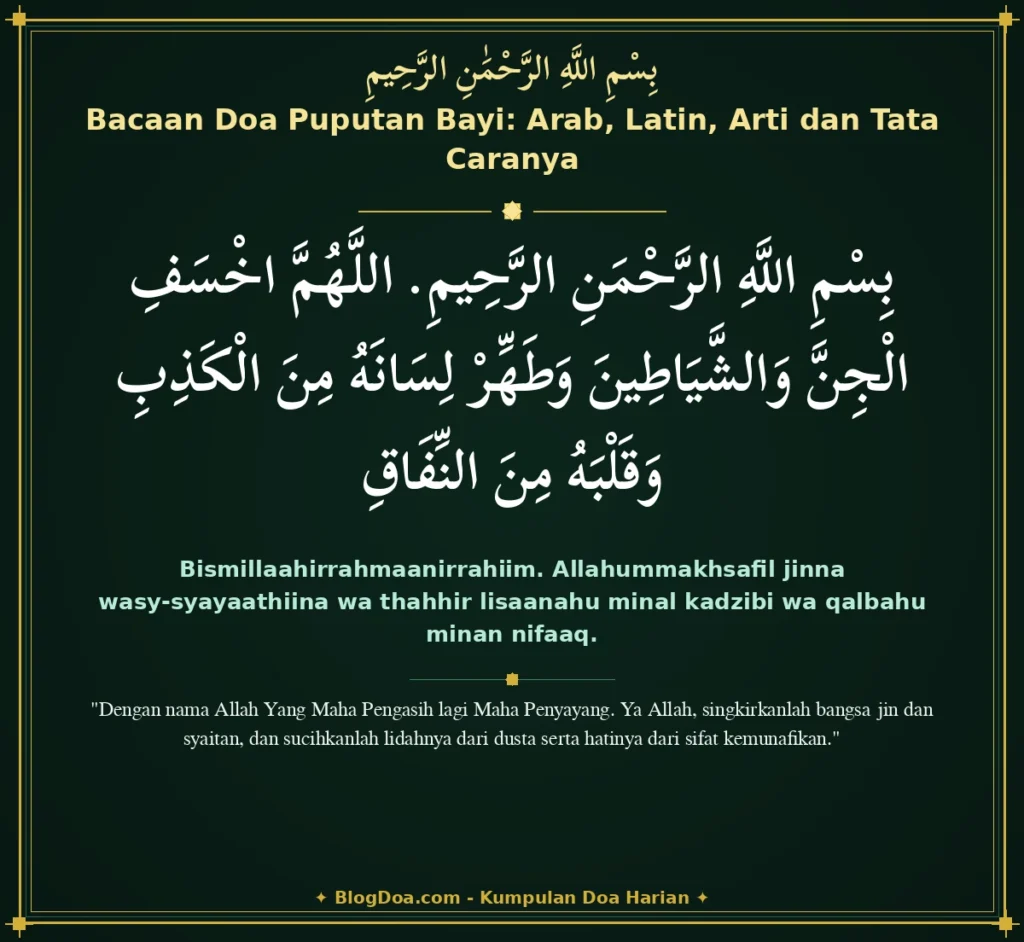 Bacaan Doa Puputan Bayi: Arab, Latin, Arti dan Tata Caranya