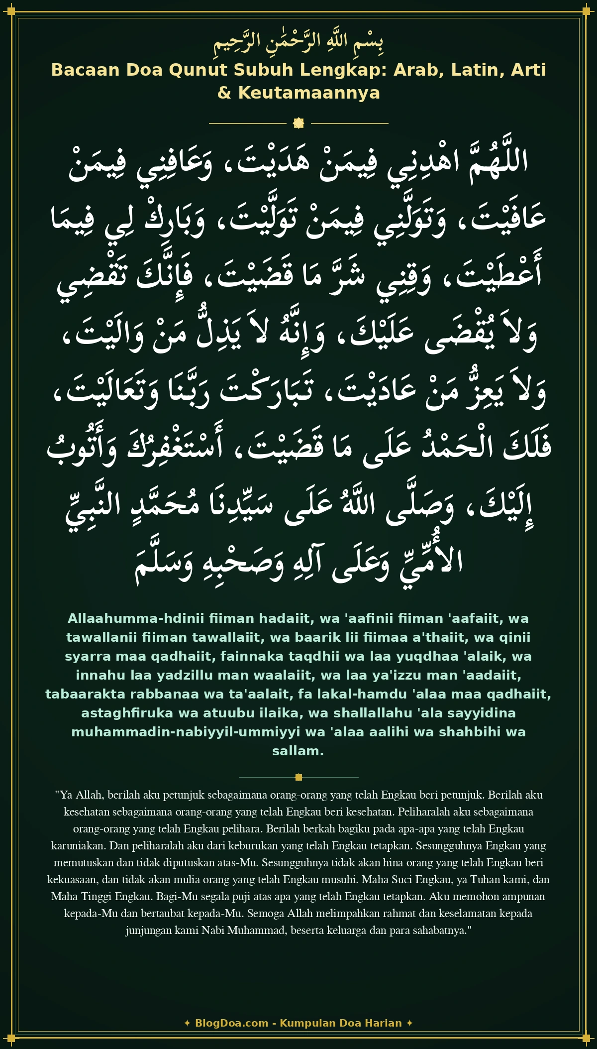 Bacaan Doa Qunut Subuh Lengkap: Arab, Latin, Arti & Keutamaannya