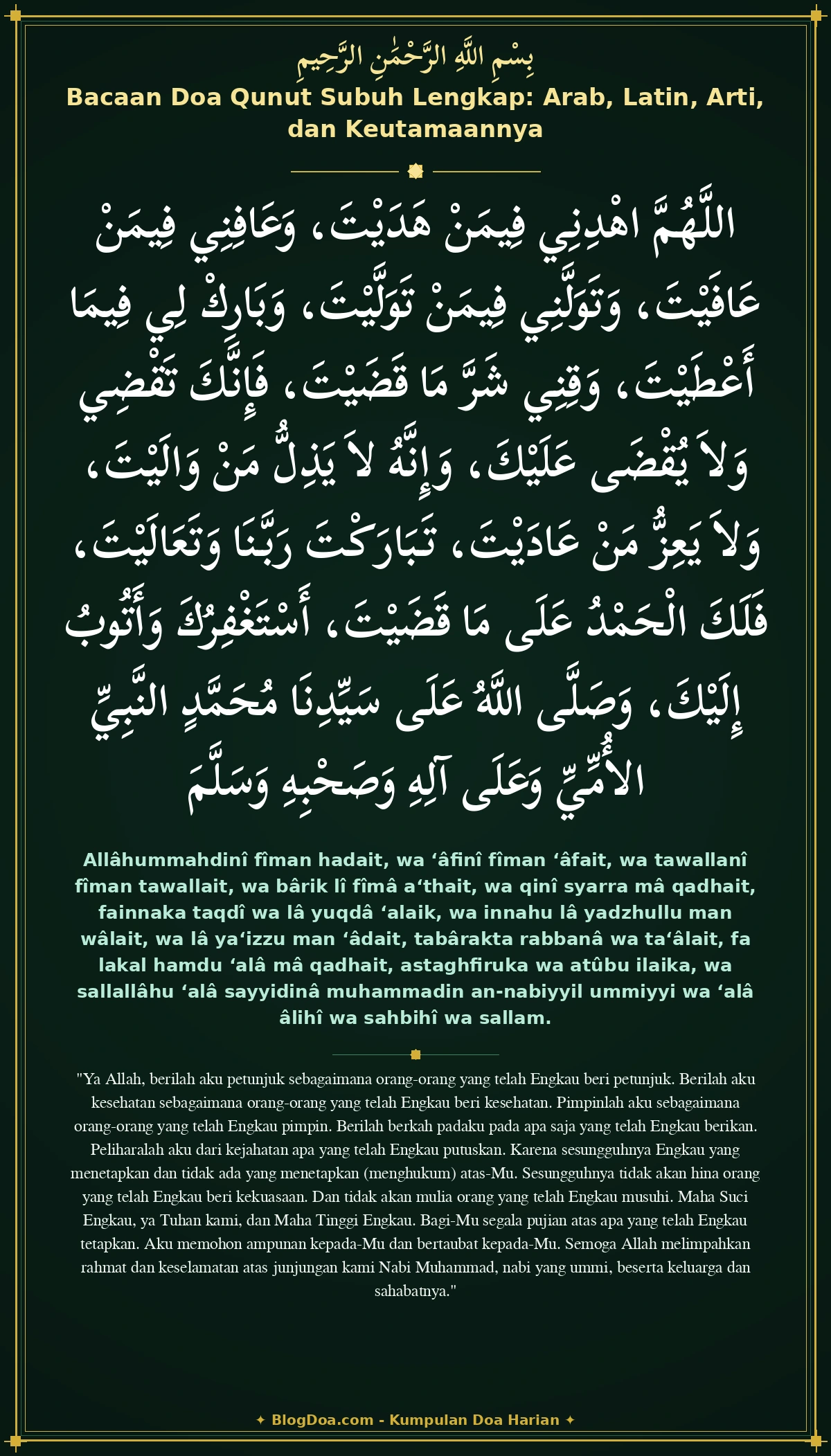 Bacaan Doa Qunut Subuh Lengkap: Arab, Latin, Arti, dan Keutamaannya