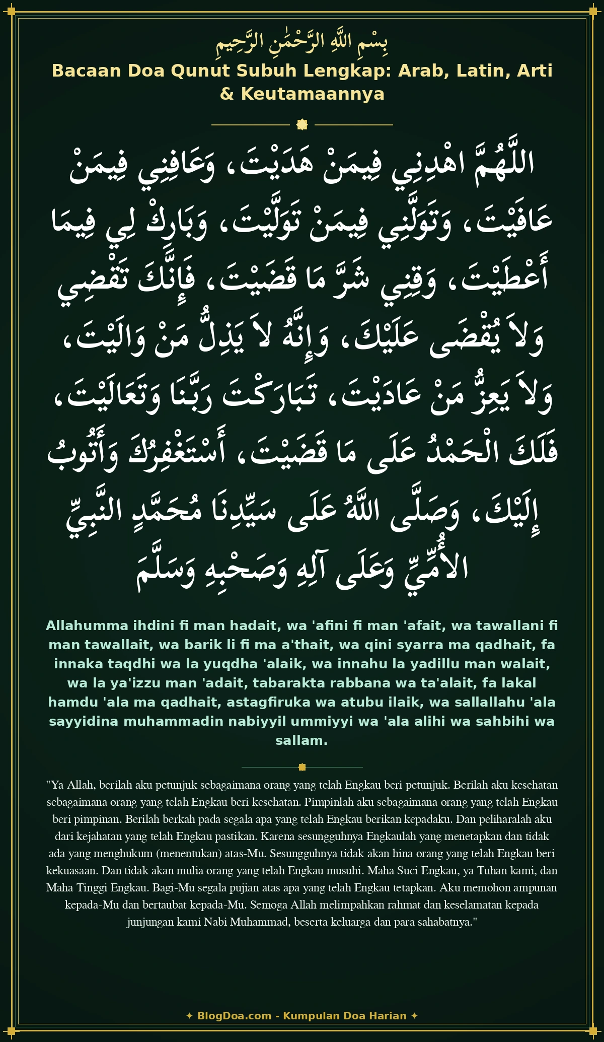 Bacaan Doa Qunut Subuh Lengkap: Arab, Latin, Arti & Keutamaannya