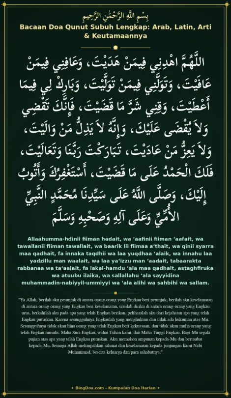 Bacaan Doa Qunut Subuh Lengkap: Arab, Latin, Arti & Keutamaannya