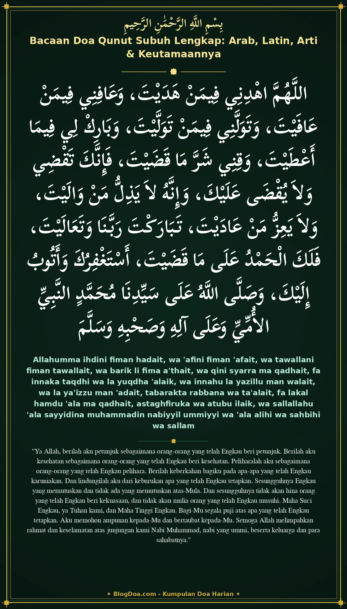 Bacaan Doa Qunut Subuh Lengkap: Arab, Latin, Arti & Keutamaannya