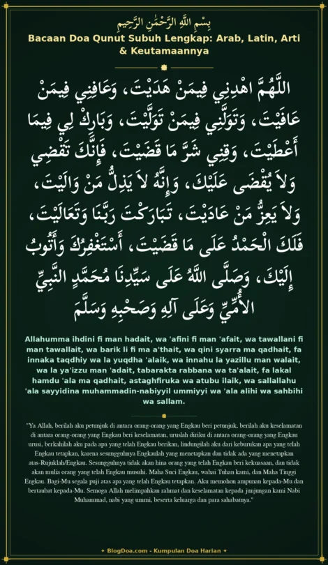 Bacaan Doa Qunut Subuh Lengkap: Arab, Latin, Arti & Keutamaannya