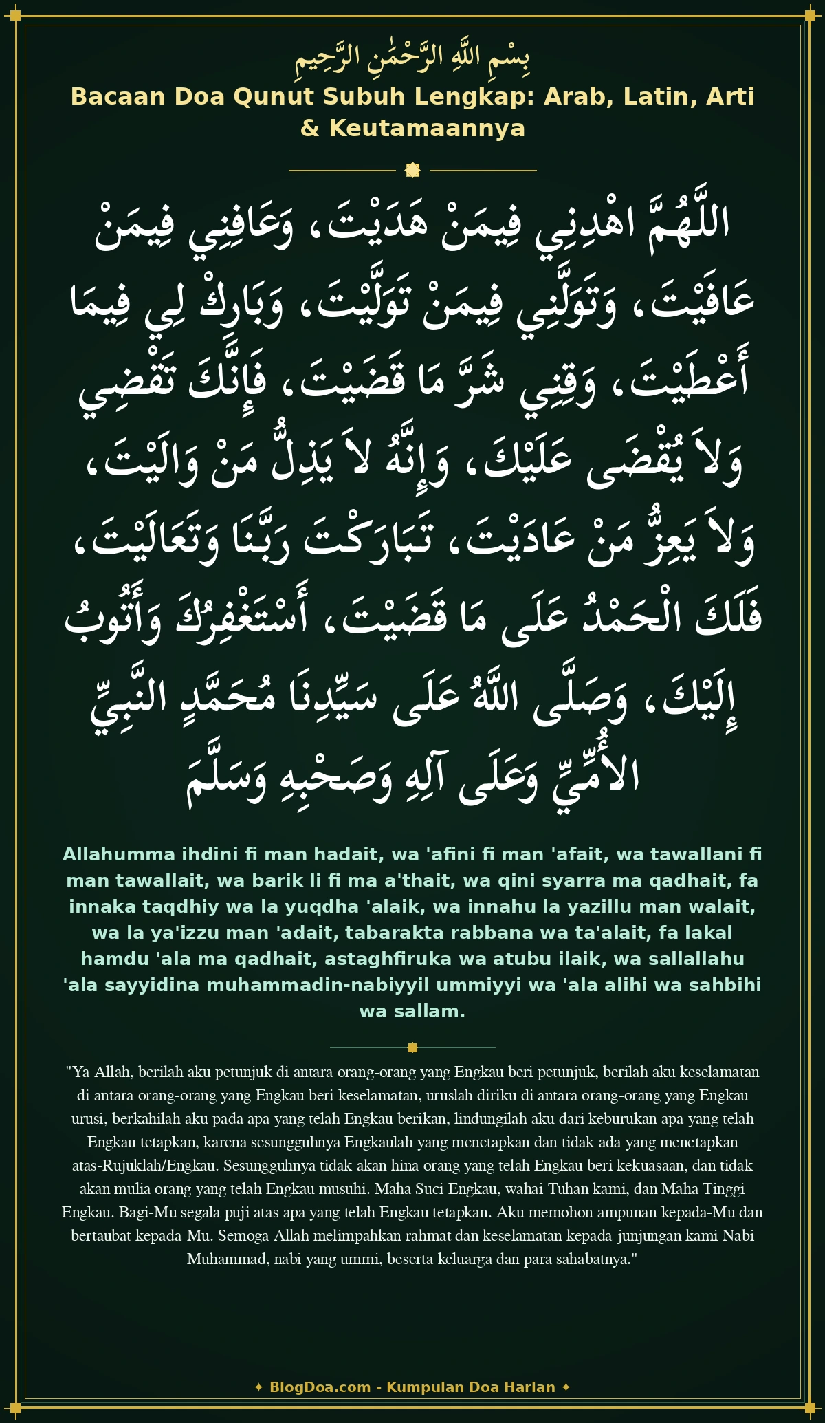 Bacaan Doa Qunut Subuh Lengkap: Arab, Latin, Arti & Keutamaannya