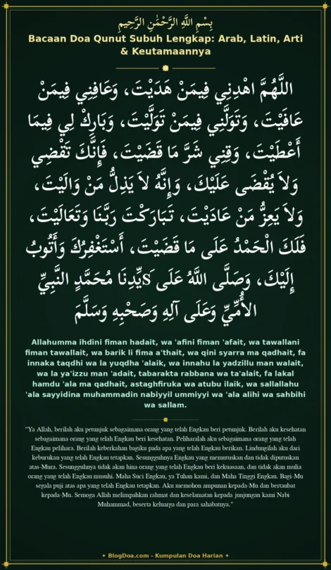 Bacaan Doa Qunut Subuh Lengkap: Arab, Latin, Arti & Keutamaannya