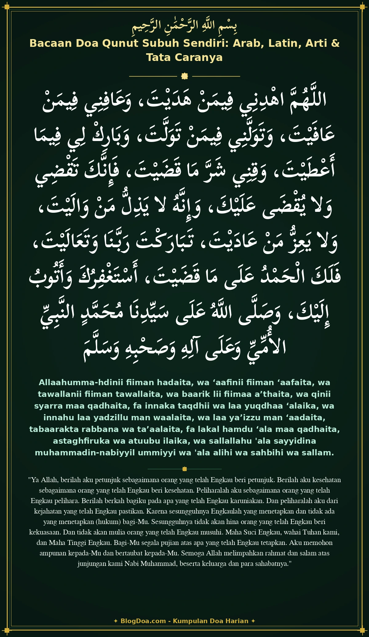Bacaan Doa Qunut Subuh Sendiri: Arab, Latin, Arti & Tata Caranya