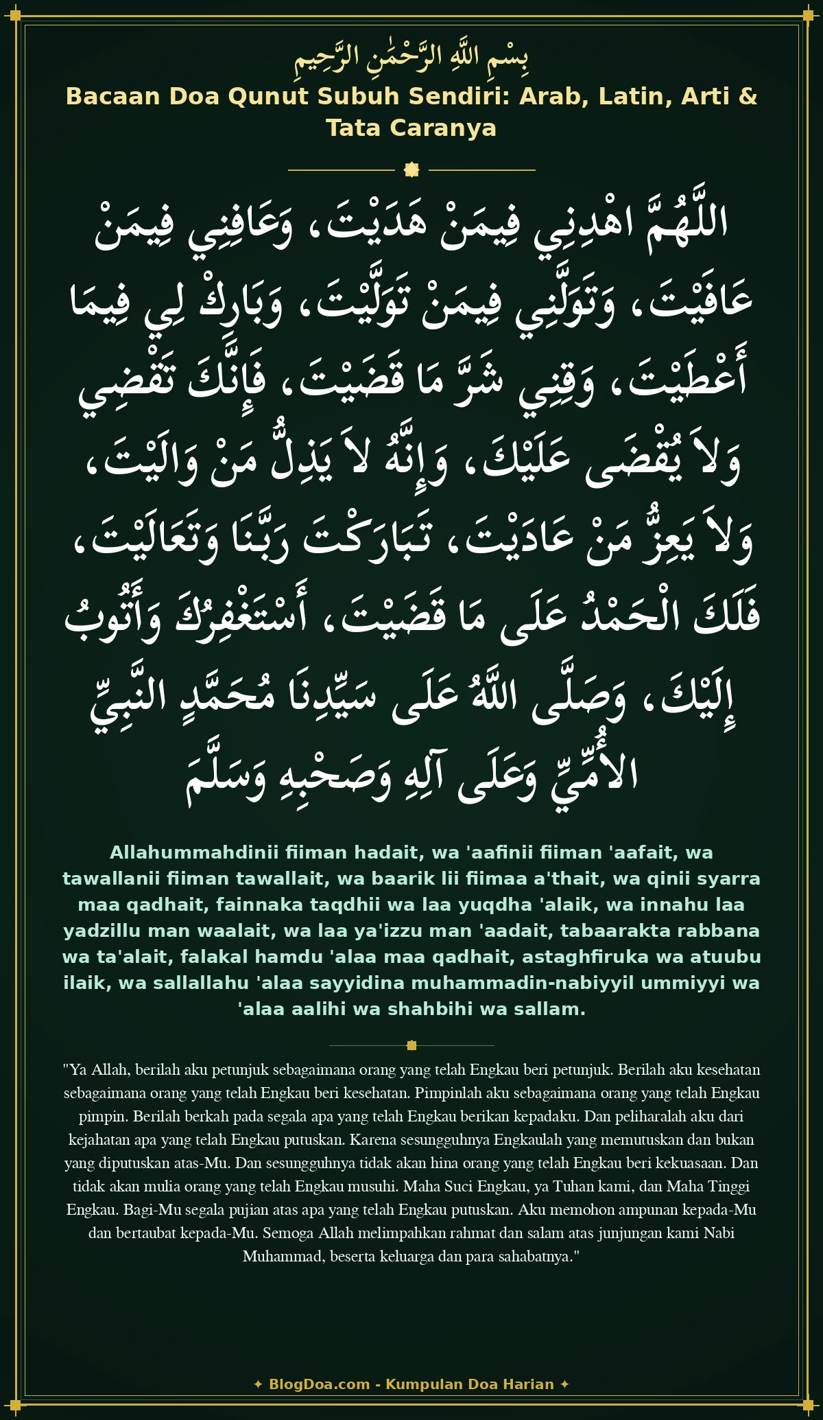 Bacaan Doa Qunut Subuh Sendiri: Arab, Latin, Arti & Tata Caranya