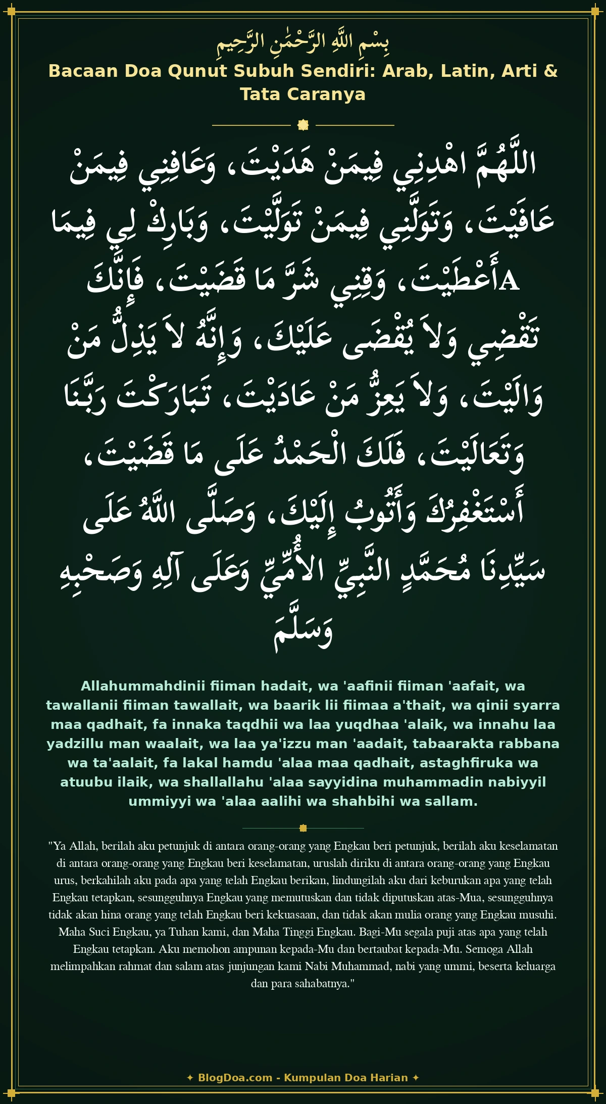 Bacaan Doa Qunut Subuh Sendiri: Arab, Latin, Arti & Tata Caranya