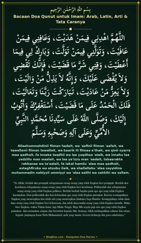 Bacaan Doa Qunut untuk Imam: Arab, Latin, Arti & Tata Caranya