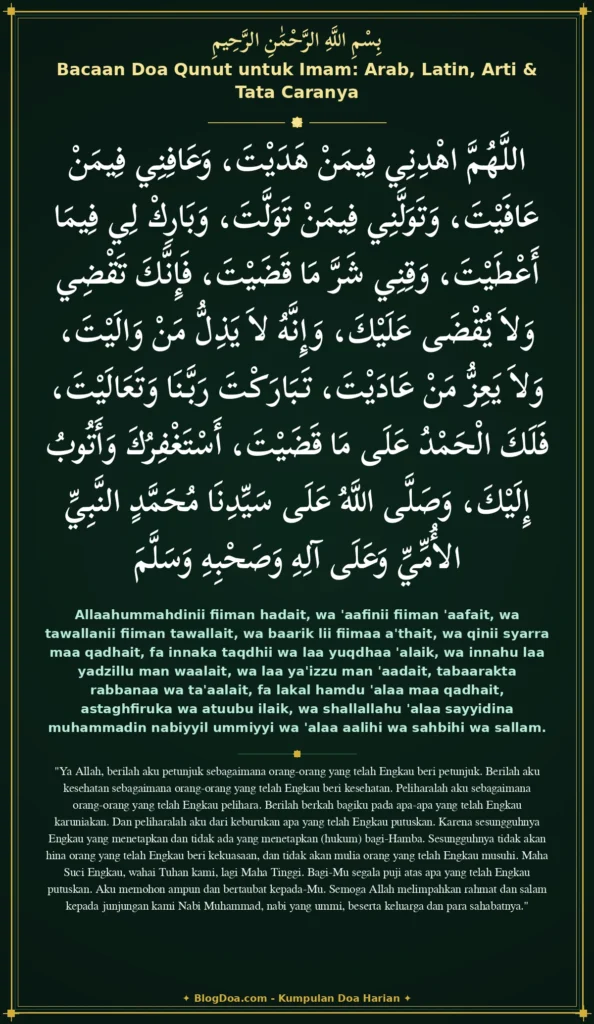 Bacaan Doa Qunut untuk Imam: Arab, Latin, Arti & Tata Caranya