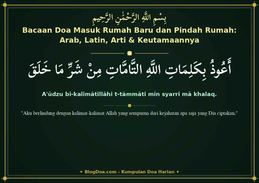 Bacaan Doa Masuk Rumah Baru dan Pindah Rumah: Arab, Latin, Arti & Keutamaannya