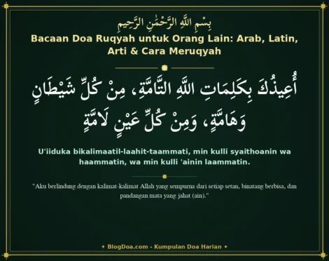 Bacaan Doa Ruqyah untuk Orang Lain: Arab, Latin, Arti & Cara Meruqyah