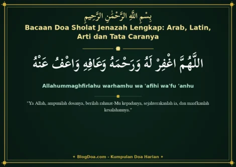 Bacaan Doa Sholat Jenazah Lengkap: Arab, Latin, Arti dan Tata Caranya