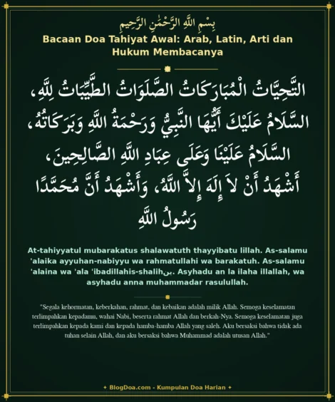 Bacaan Doa Tahiyat Awal: Arab, Latin, Arti dan Hukum Membacanya