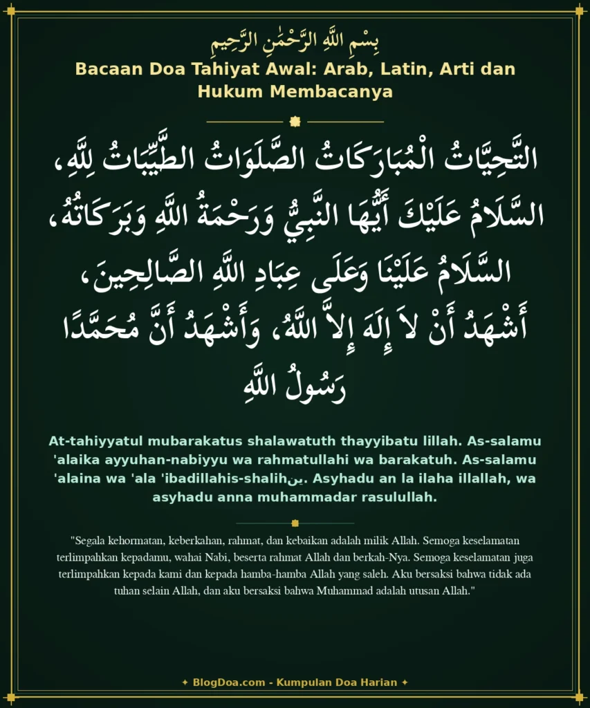 Bacaan Doa Tahiyat Awal: Arab, Latin, Arti dan Hukum Membacanya