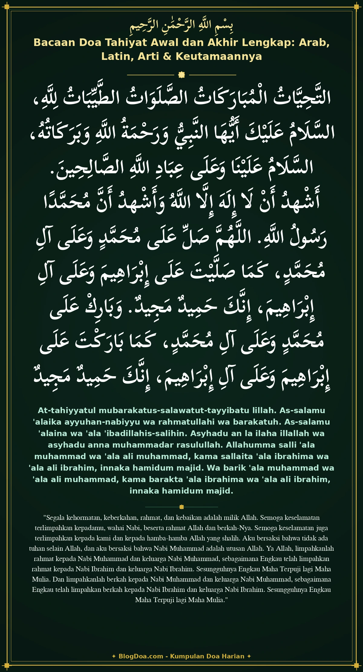 Bacaan Doa Tahiyat Awal dan Akhir Lengkap: Arab, Latin, Arti & Keutamaannya